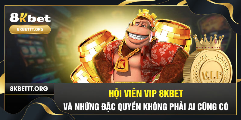 Cách nhận khuyến mãi VIP 8kbet siêu đơn giản