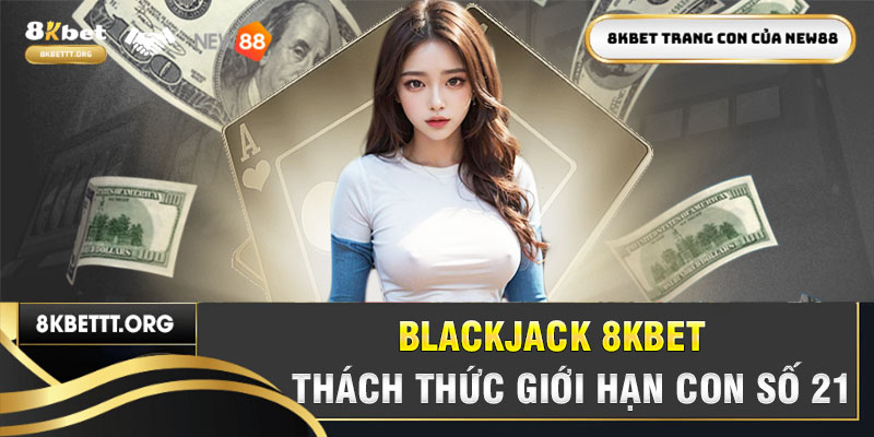 Blackjack 8kbet