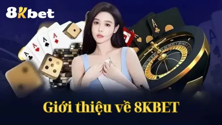 Giới thiệu về 8KBET